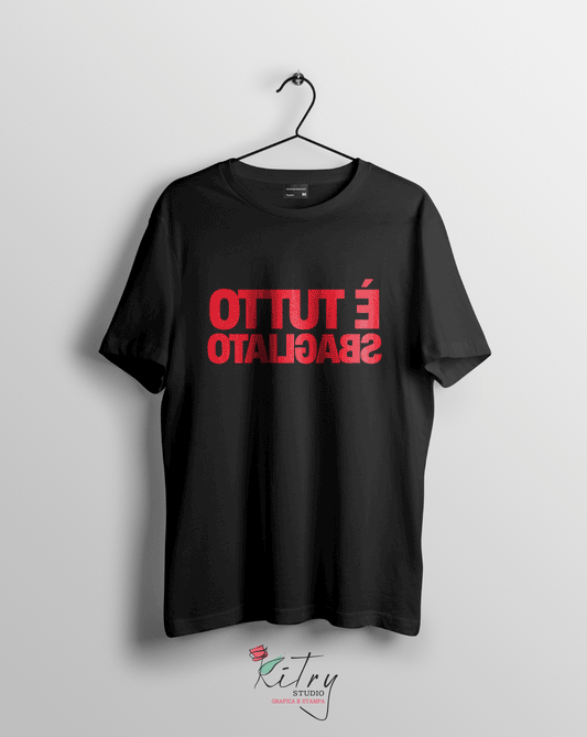 T-Shirt “È tutto sbagliato”